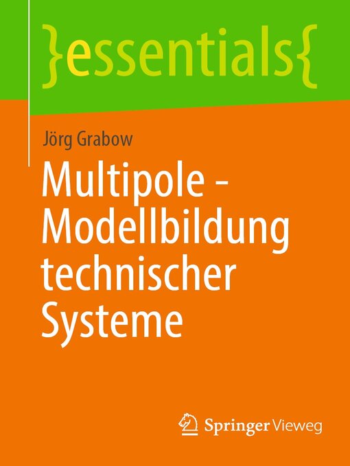 Title details for Multipole--Modellbildung technischer Systeme by Jörg Grabow - Available